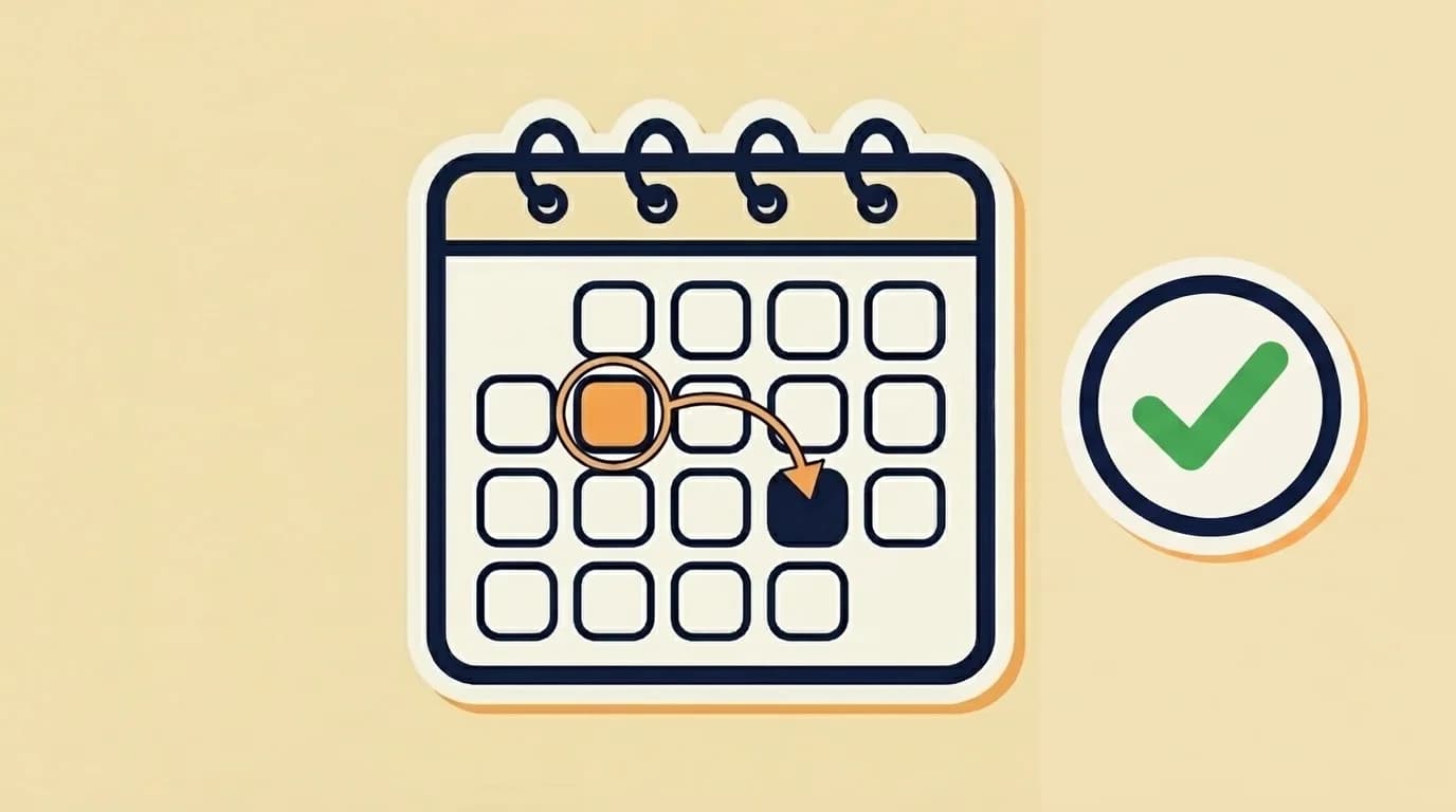 Sticker wall calendar with a warm-orange-circled day-cell and a small warm-orange arrow pointing to the target day-cell; a success-green check-mark badge floats to the right.
